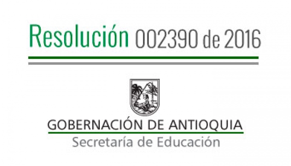 Resolución 002390 de 2016 - Calendario académico especial A-2016