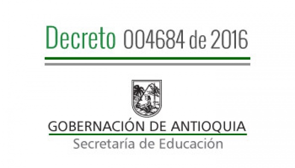 Decreto 004684 de 2016 - Por el cual se concede una Comisión de Servicios Remunerados a Docentes y Directivos Docentes