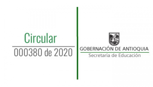 Circular 000380 de 2020 - Orientaciones para fortalecer el proceso de Tránsito Armónico 2020 - 2021