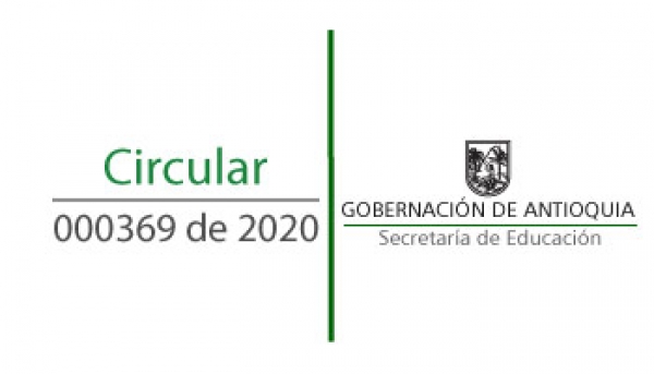 Circular 000369 de 2020 - Invitación a que hagan parte de la iniciativa de MinTic a través de la estrategia En Tic Confío y el apoyo de la Subsecretaría de Innovación y la Dirección Digital y su estrategia Digital Mente