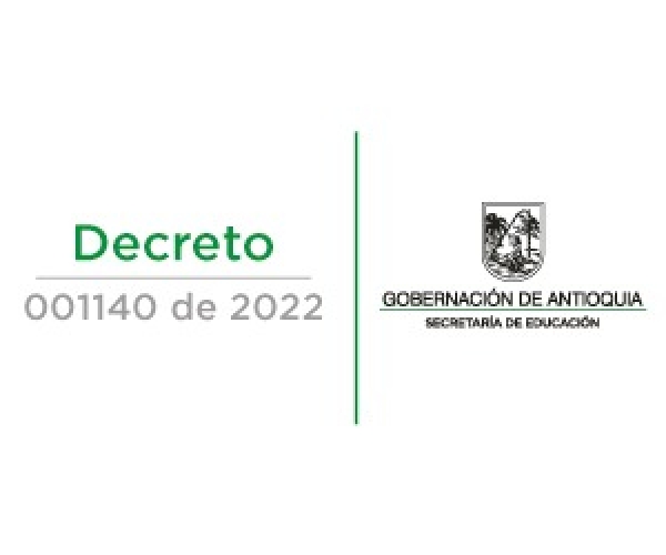 Decreto 001140 de 2022