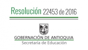 Resolución 22453 de 2016 Ministerio de Educación Nacional