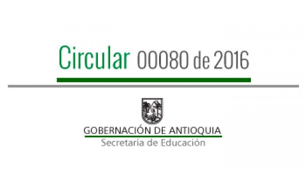 Circular 00080 de 2016 - Orientaciones generales para la Evaluación del Desempeño Laboral y Planes de Mejoramiento Individual