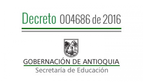 Decreto 004686 de 2016 - Por el cual se concede una Comisión de Servicios Remunerados a Docentes y Directivos Docentes