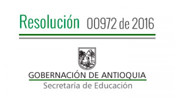 Resolución 00972 - 2016 - Por la cual se autoriza a unos docentes pagados por el Sistema General de Participaciones, para asistir al encuentro de formación de tutores del programa &quot;Todos a Aprender&quot; 2.0