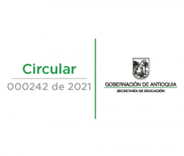 Directrices para el proceso de evaluación, clasificación y fijación de las tarifas de matrícula,  pensiones, cobros periódicos y otros cobros periódicos, para elaño académico 2022 CIRCULAR - 000242