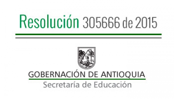 Resolución 305666 de 2015 - Invitación al Acto de Clausura y Graduación de los Coordinadores del Programa en Liderazgo Integral y Trasnformador