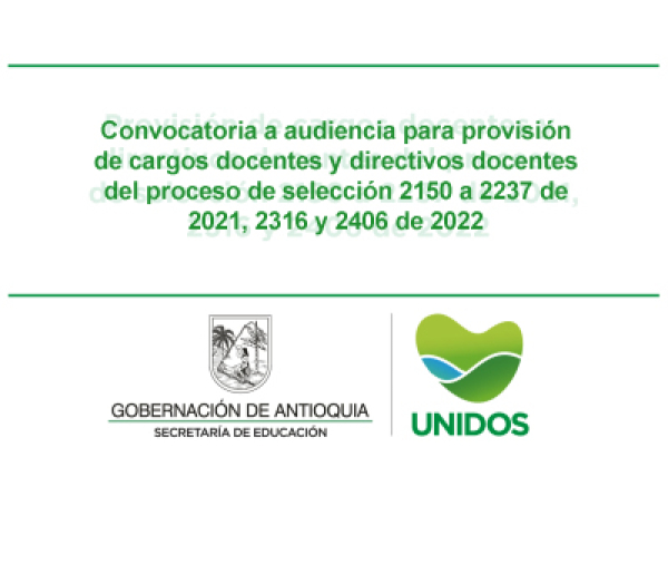 Educación Física, Recreación Deporte - Convocatoria a audiencia para provisión de cargos docentes y directivos docentes del proceso de selección 2150 a 2237 de 2021, 2316 y 2406 de 2022