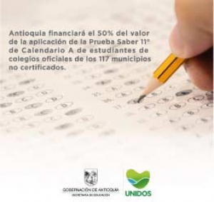 La Secretaría de Educación de Antioquia y el Gobierno Nacional financiarán las Pruebas Saber Grado 11°