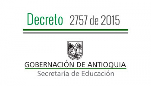 Decreto 2757 de 2015 - Docentes Tutores del programa de Transformación Educativa