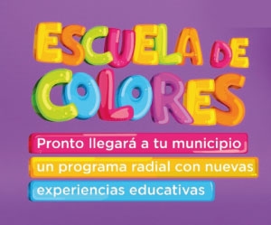 Programa radial educativo &quot;La Escuela de Colores&quot;
