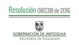 Resolución 080318 de 2016 - Se concede Comisión de Servicios Remunerados a unos docentes para asistir al curso de inglés en Medellín